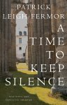Book cover: “A Time to Keep Silence” by Patrick Leigh Fermor, stone building.