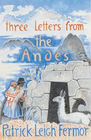 Book cover: "Three Letters from the Andes" with mountain scene and people.