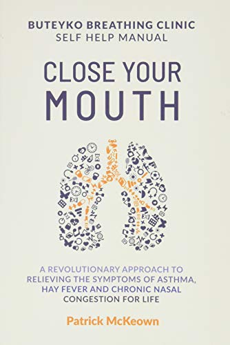 Book cover with lungs illustration and title "Close Your Mouth.