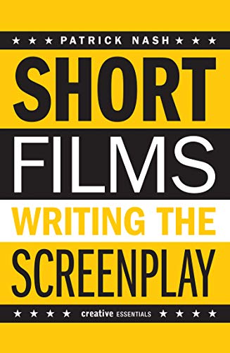 Book cover: "Short Films: Writing the Screenplay" with bold yellow and black text.