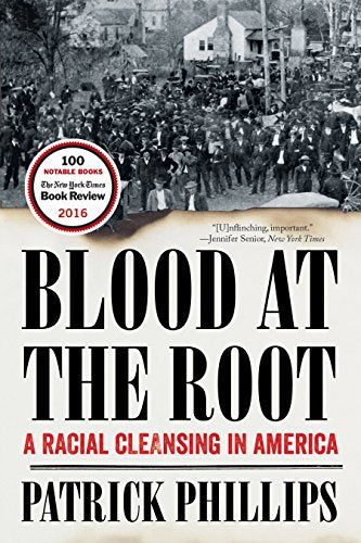 Book cover: “Blood at the Root” with a historical photo of a crowd.