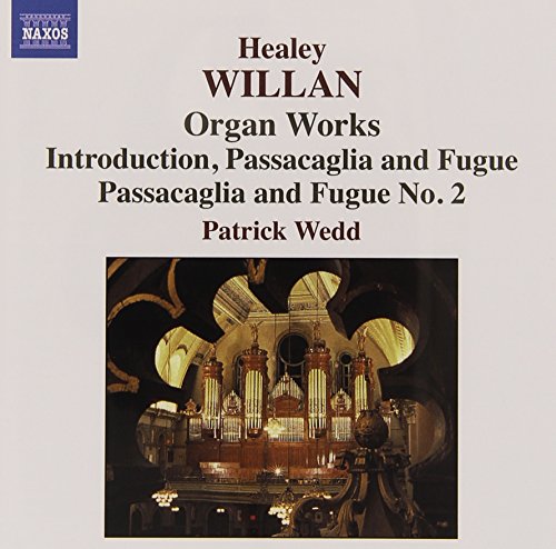 CD cover for Healey Willan Organ Works by Patrick Wedd featuring a church organ.