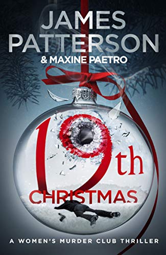 Book cover: “19th Christmas” by James Patterson, featuring a broken ornament.