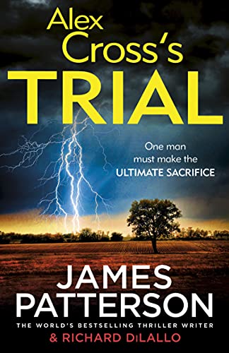 Book cover: “Alex Cross’s Trial” with stormy sky and lone tree.