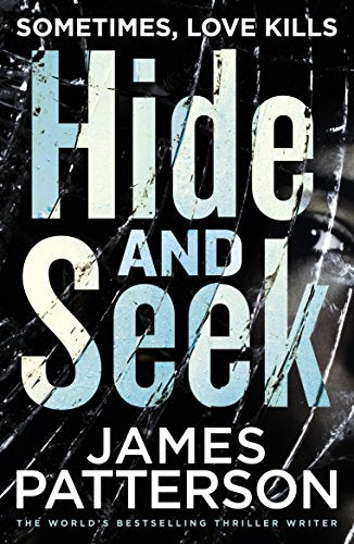Book cover for "Hide and Seek" by James Patterson with cracked glass effect.