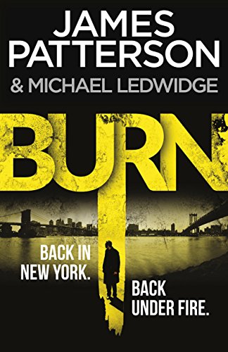 Book cover for "Burn" by James Patterson, featuring a shadowy figure.