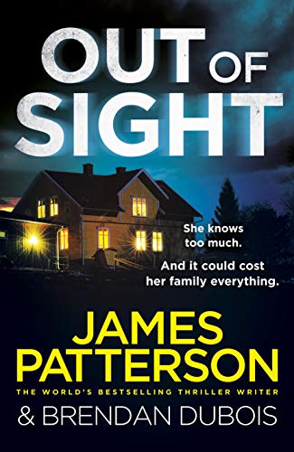 Book cover: dark house, stormy sky, large white text "OUT OF SIGHT".