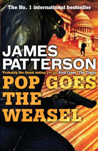Book cover: "Pop Goes the Weasel" with a man, guns, and the Capitol.