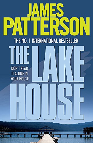 Book cover for “The Lake House” by James Patterson, with a lakeside dock.