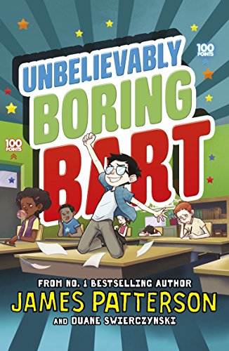 Book cover: "Unbelievably Boring Bart" featuring a boy and classroom scene.