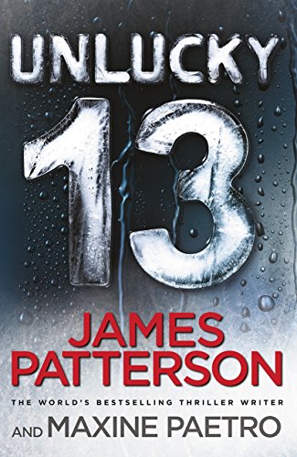 Book cover: “Unlucky 13” by James Patterson, featuring a woman’s face and red number 13.