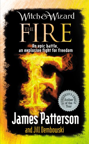Book cover: "Witch & Wizard: The Fire" with a flaming letter "F".