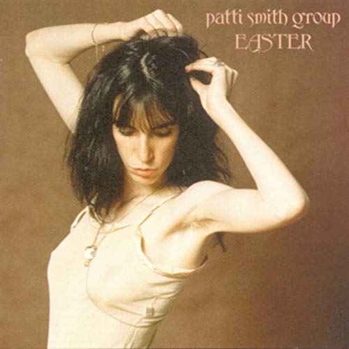 Patti Smith album cover, “Easter,” featuring a portrait of the artist.