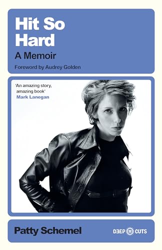 Book cover for Hit So Hard by Patty Schemel featuring a portrait of the author.