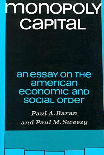 Book cover: "Monopoly Capital" by Paul A. Baran and Paul M. Sweezy.