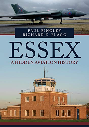 Book cover: "Essex: A Hidden Aviation History" with aircraft and control tower.