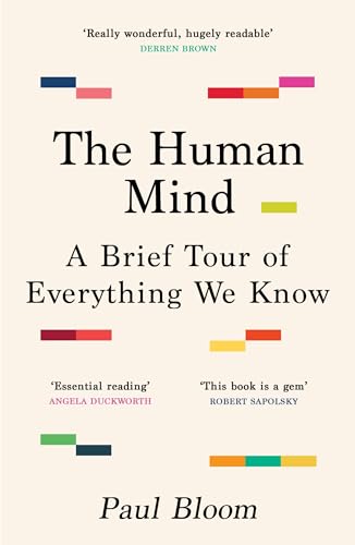 Book cover: "The Human Mind" by Paul Bloom, with colorful geometric accents.