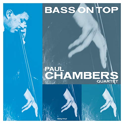 Album cover for Paul Chambers Bass on Top featuring a blue-toned double bass player.