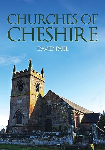 Cover of "Churches of Cheshire" book featuring a stone church tower.