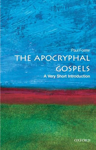 Book cover: “The Apocryphal Gospels” by Paul Foster, Oxford University Press.