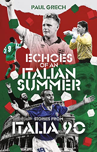 Book cover featuring footballers and the Italian flag, titled “Echoes of an Italian Summer.”