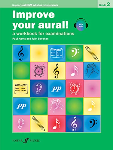 Green cover workbook, “Improve your aural! Grade 2”, with musical symbols.