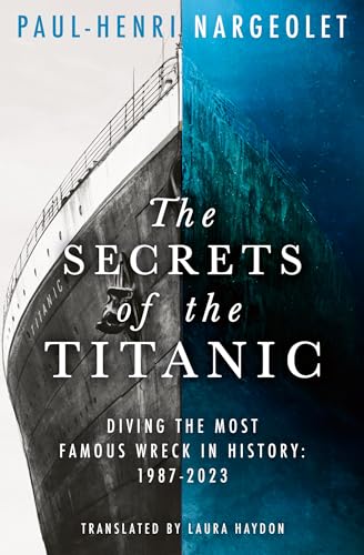 Book cover: "The Secrets of the Titanic" with ship and underwater imagery.