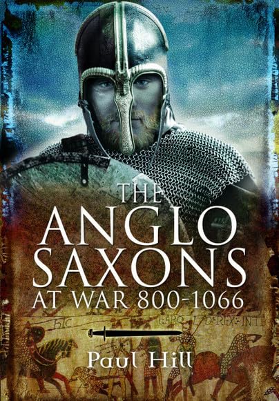 Book cover featuring an Anglo-Saxon warrior in a helmet and chainmail armor.
