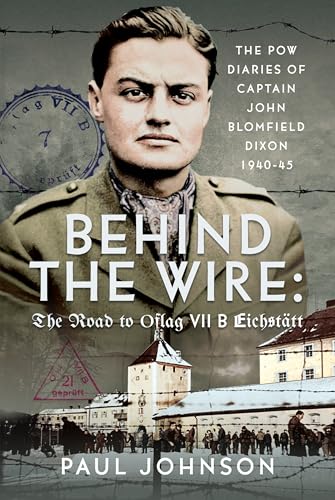 Book cover featuring a portrait of Captain John Blomfield Dixon, a WWII POW.