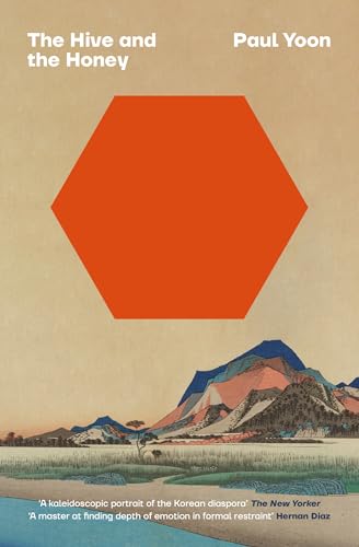 Book cover: orange hexagon over landscape, title “The Hive and the Honey”.