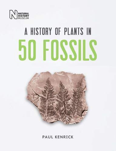 Book cover: “A History of Plants in 50 Fossils” with fossil image.
