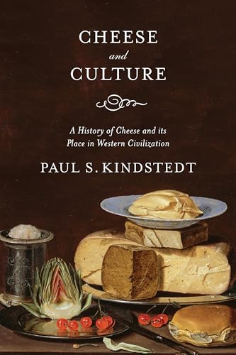 Book cover: "Cheese and Culture" with a still life of cheese and produce.