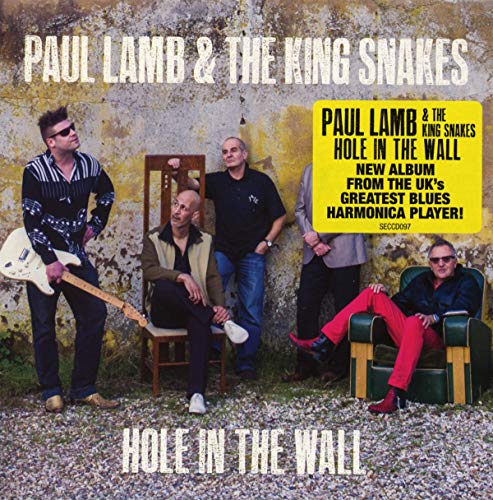 Album cover for Paul Lamb & The Kingsnakes’ “Hole In The Wall” CD.