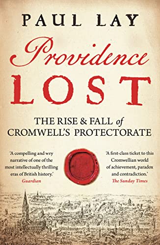 Book cover for “Providence Lost” about Cromwell’s Protectorate, with a red seal.
