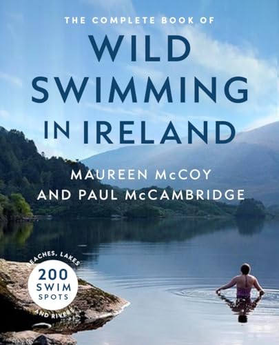 Book cover: “The Complete Book of Wild Swimming in Ireland” with a swimmer.