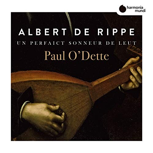 CD cover featuring a lute and the names Albert De Rippe and Paul O'Dette.