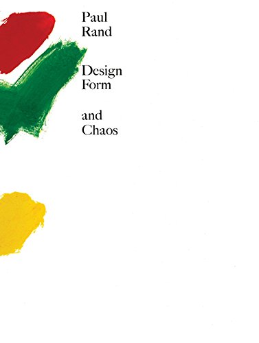 Book cover: "Design" by Paul Rand with red, green, and yellow paint strokes.