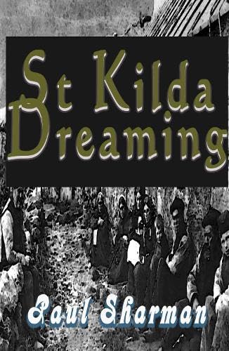 Book cover: “St Kilda Dreaming” with a historical photograph of people.