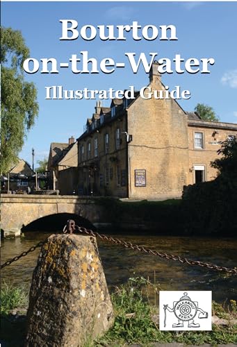 Book cover: Bourton-on-the-Water illustrated guide with a riverside scene.