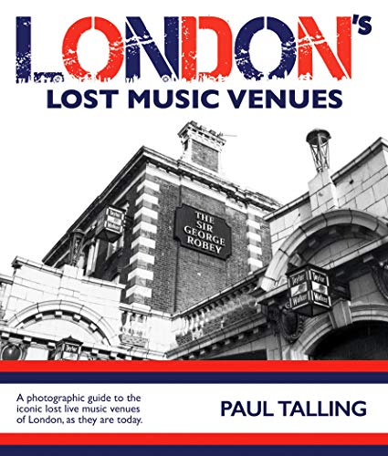 Book cover titled London's Lost Music Venues featuring a black and white pub photograph.