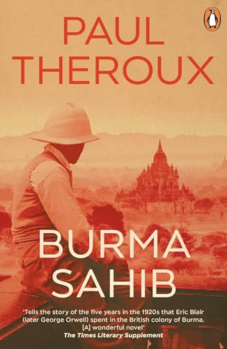 Book cover: "Burma Sahib" by Paul Theroux, featuring a man in colonial attire.