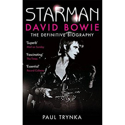 Book cover for “Starman,” a David Bowie biography with his portrait.