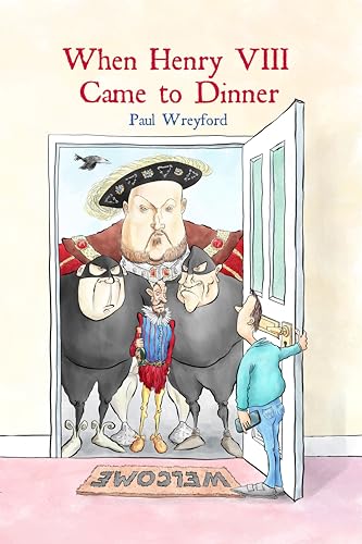 Book cover: Cartoon of Henry VIII and guards at a doorway.