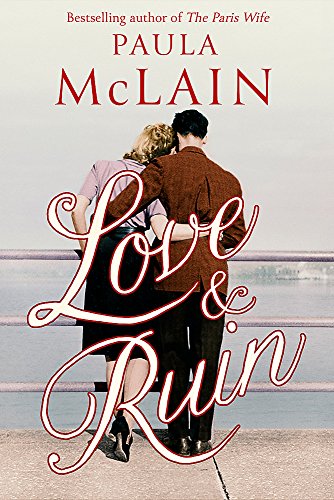 Book cover: couple embracing, overlooking water, titled "Love and Ruin".