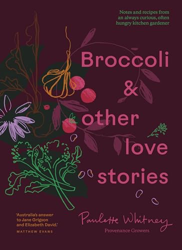 Book cover with illustrated broccoli, flowers, and the title “Broccoli & Other Love Stories”.