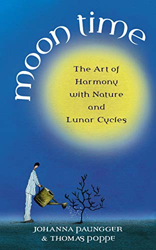 Book cover: "Moon Time" with a yellow moon and person watering a tree.