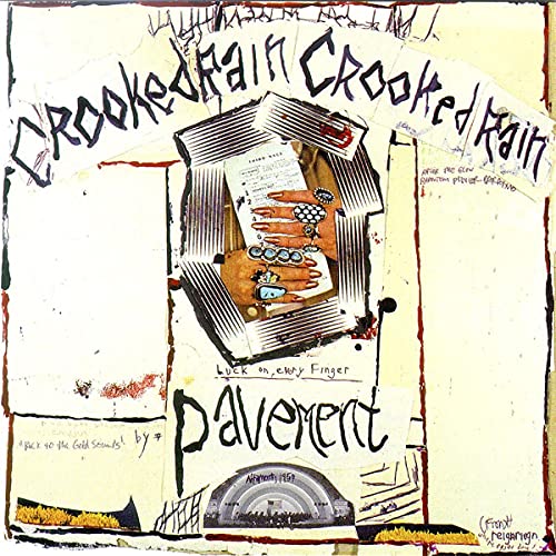 Pavement’s “Crooked Rain, Crooked Rain” CD cover: collage with text and hands.