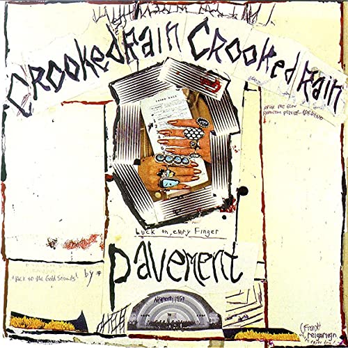 Pavement’s “Crooked Rain Crooked Rain” album cover: collage with text and imagery.