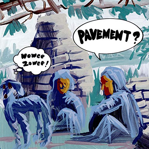 Album cover for Pavement’s “Wowee Zowee” featuring blue figures and text.