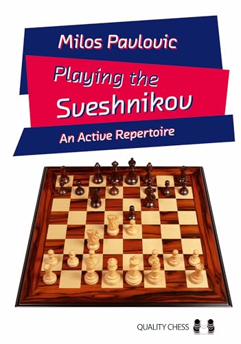 Book cover titled Playing the Sveshnikov by Milos Pavlovic featuring a chessboard with pieces.